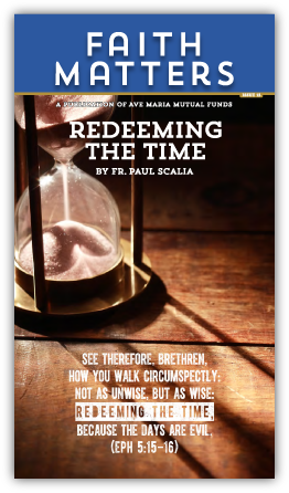 Faith Matters no15 - Redeeming the Time